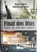 Fim dos Dias sinais dos Fim dos Tempos - Rafael Masson.pdf